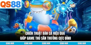 chiến thuật bắn cá