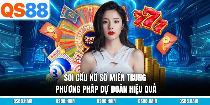 sôi cầu xổ số miền trung